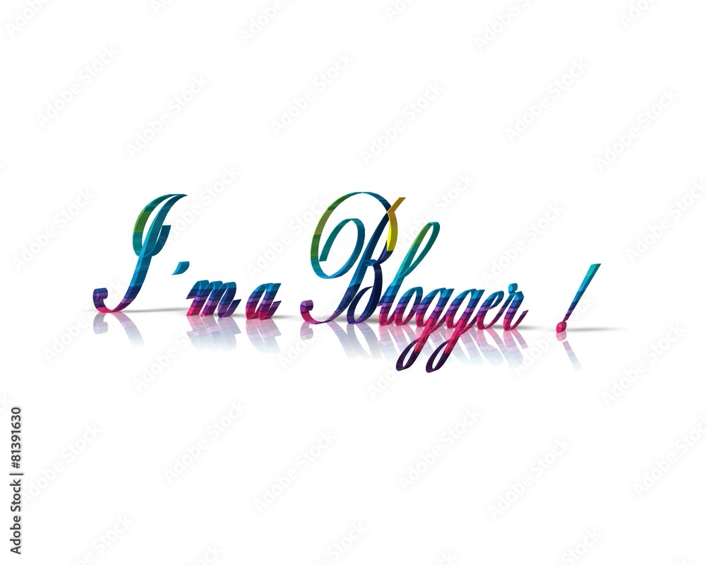 Obraz premium im a blogger