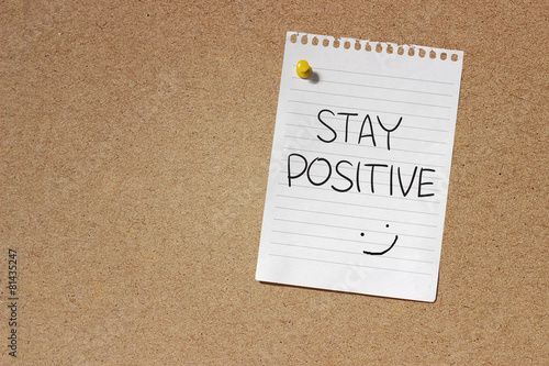 Stay Positive photo