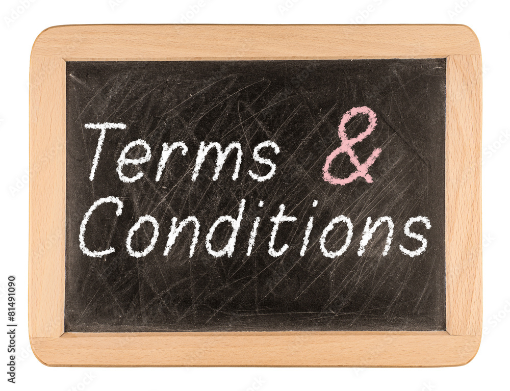 Terms and conditions words on blackboard Terms and conditions words on blackboard