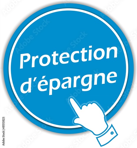 bouton protection épargne