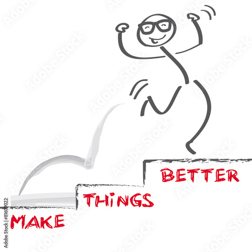 make things better