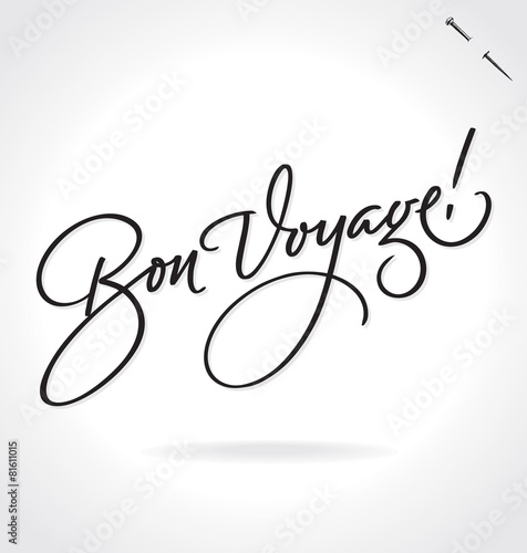 BON VOYAGE hand lettering  -- original handmade calligraphy (vector)