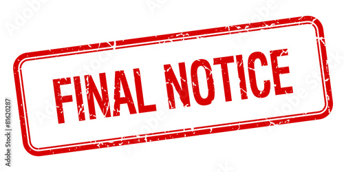 final notice red square grungy vintage isolated stamp