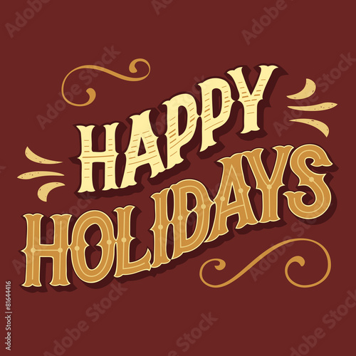 Happy holidays hand-lettered headline