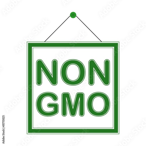 Non GMO Sign - illustration