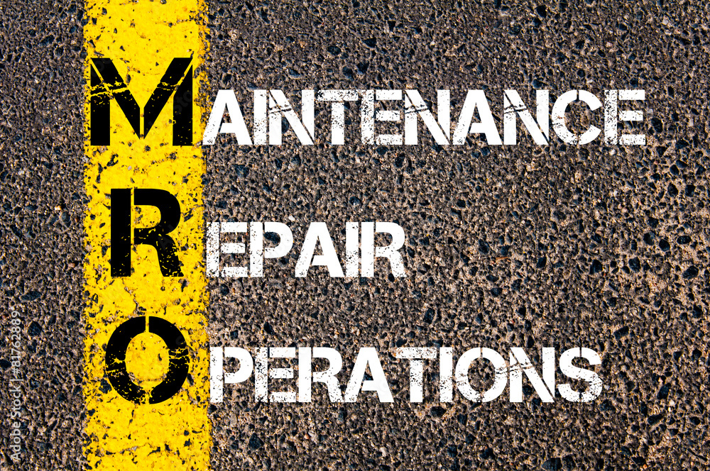 Business Acronym MRO - Maintenance, Repair, and Operations - obrazy, fototapety, plakaty 