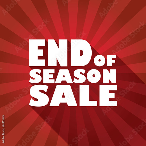 End of season sales poster with bold typography text and long