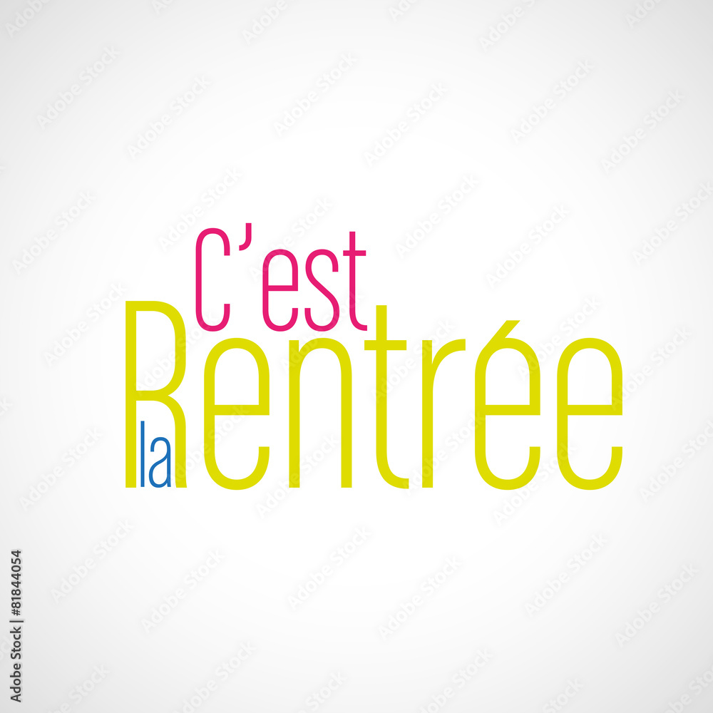 Fototapeta premium c'est la rentrée