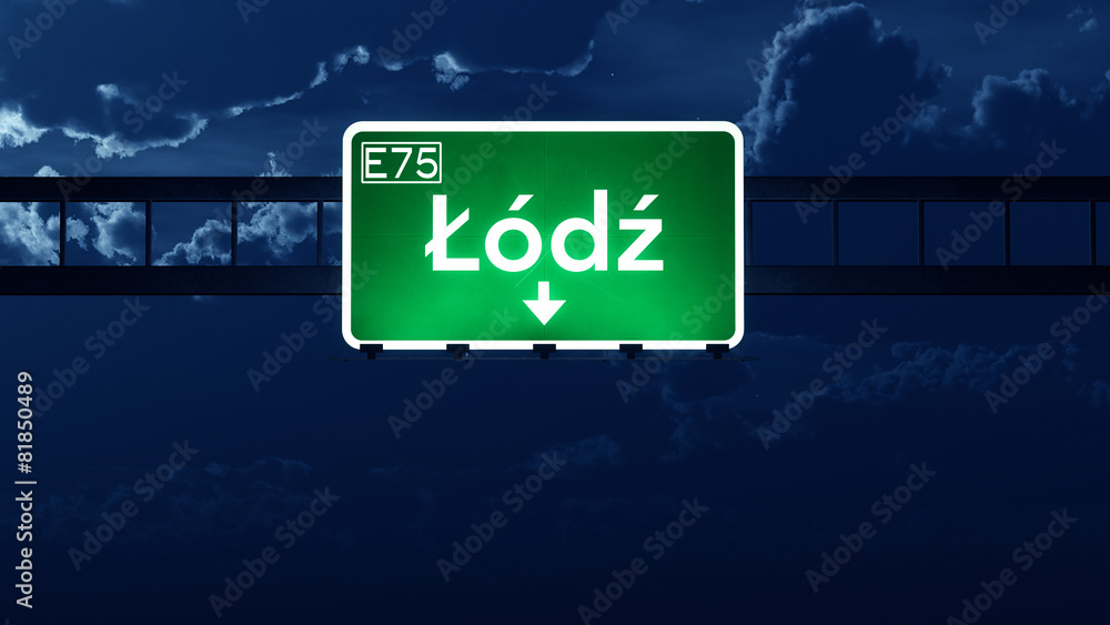 Lodz Poland Highway Road Sign at Night