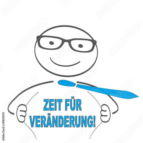 Zeit für Veränderung!