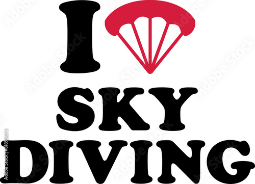 I love Skydiving