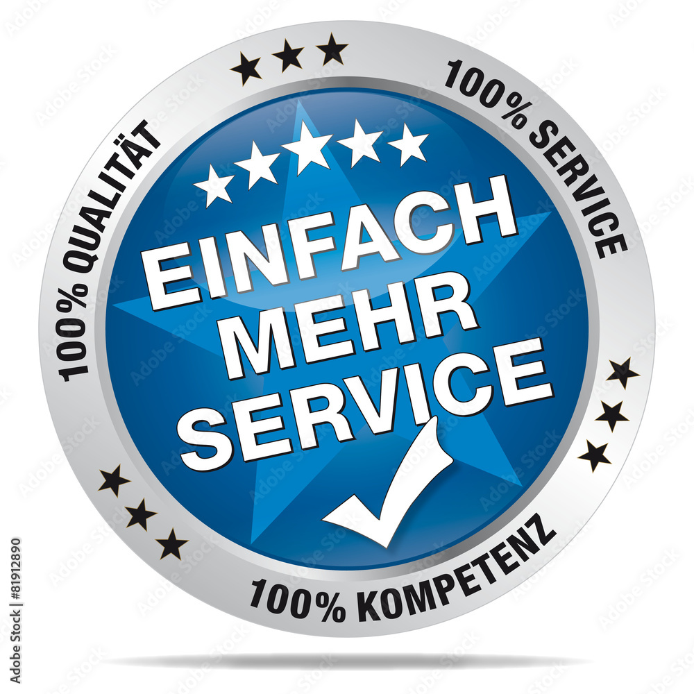 Einfach mehr Service – 100% Qualität, Service, Kompetenz