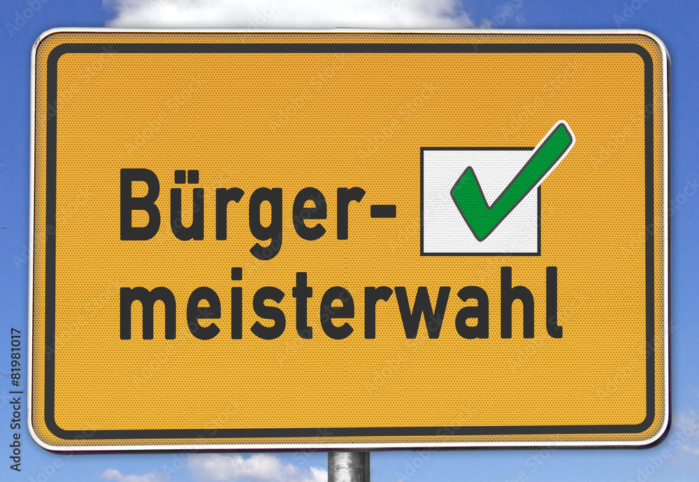 Fototapeta premium Ortsschild Bürgermeisterwahl, grün
