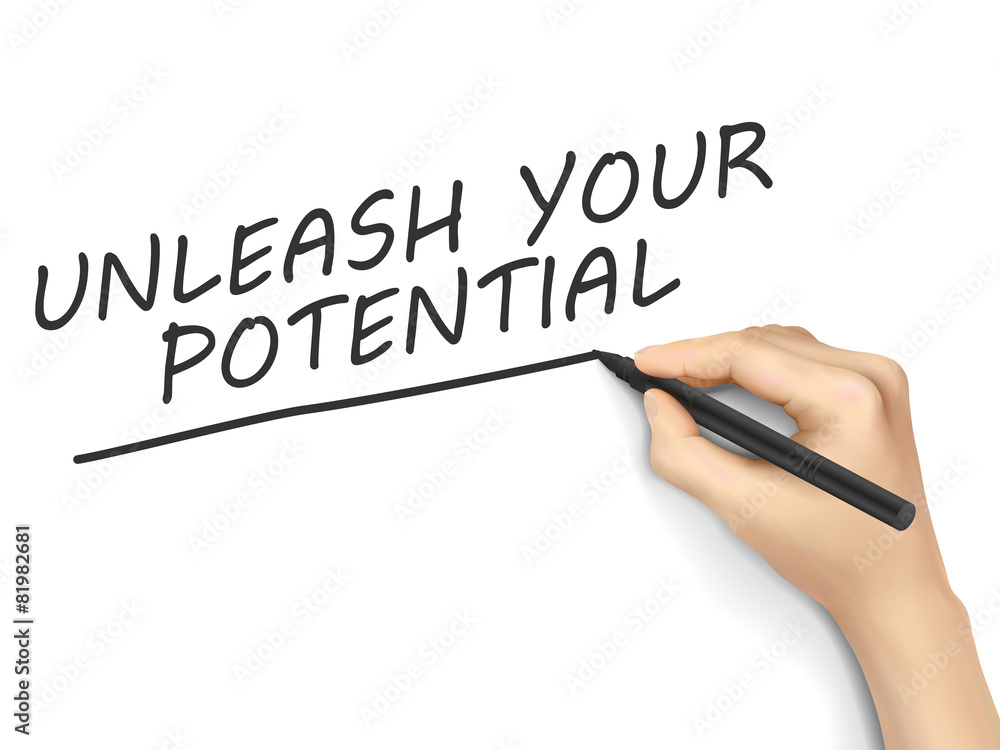 unleash your potential words written by 3d hand unleash your potential words written by 3d hand