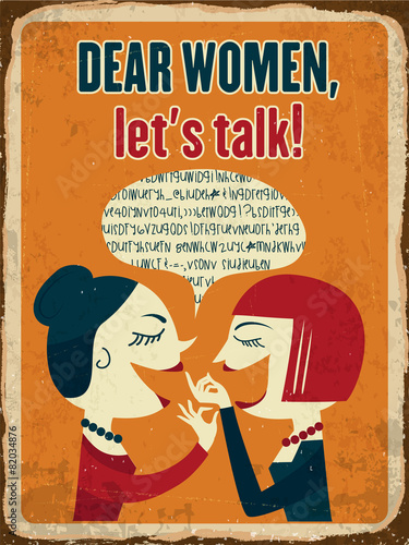 Retro metal sign "Dear women, let's talk"