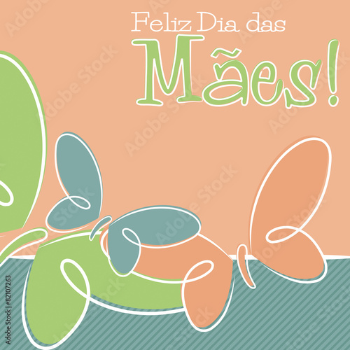 Hand Drawn Portuguese Happy Mother s Day card in vector format.