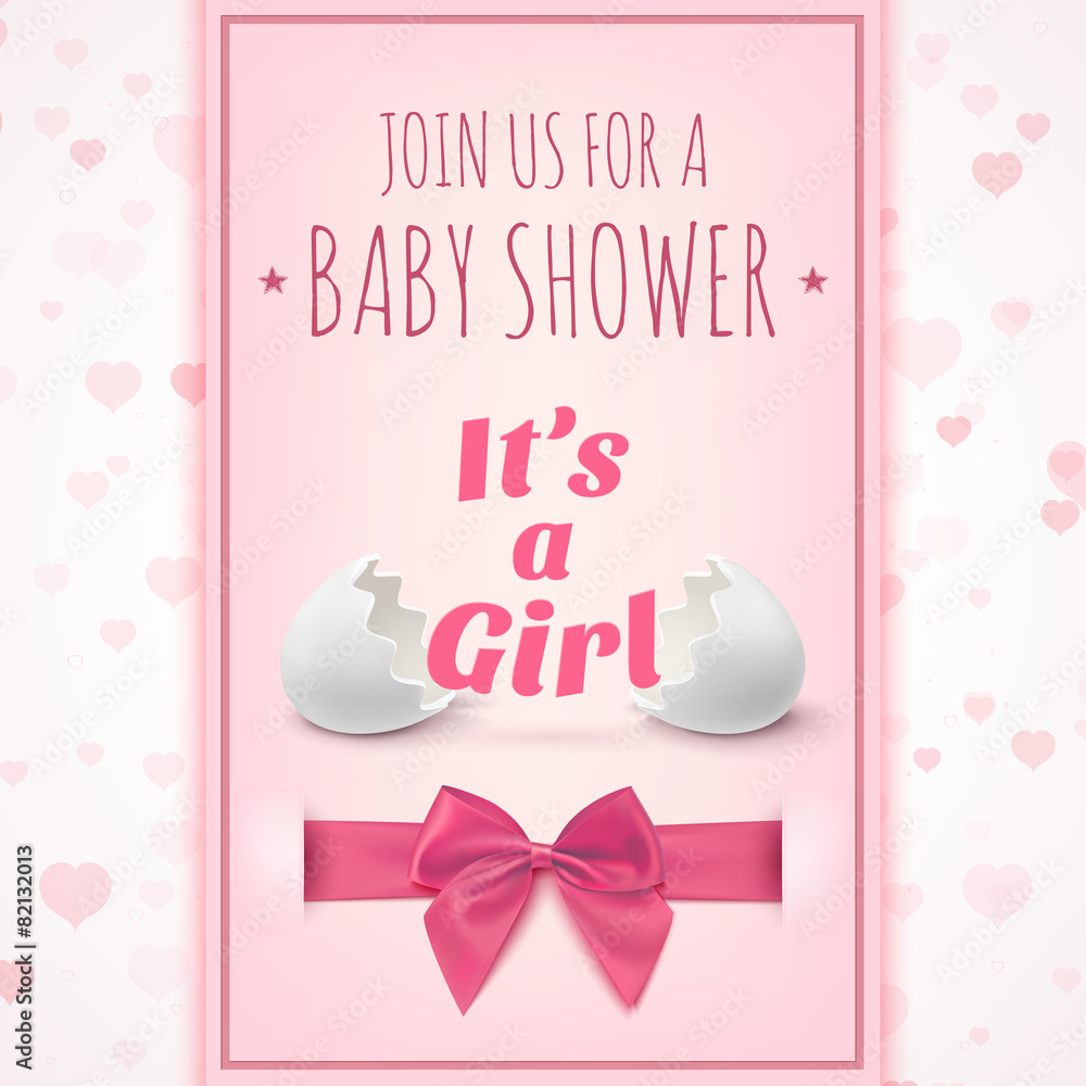 Its a girl. Template for baby shower celebration. Its a girl. Template for baby shower celebration.
