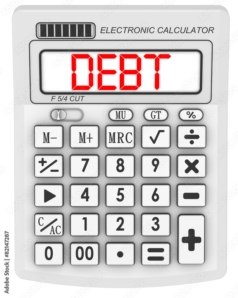 Debt. Inscription on the electronic calculator Debt. Inscription on the electronic calculator