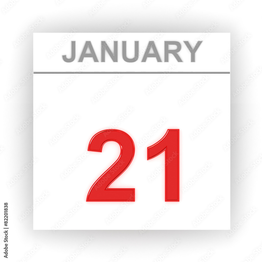 January 21. Day on the calendar. January 21. Day on the calendar.