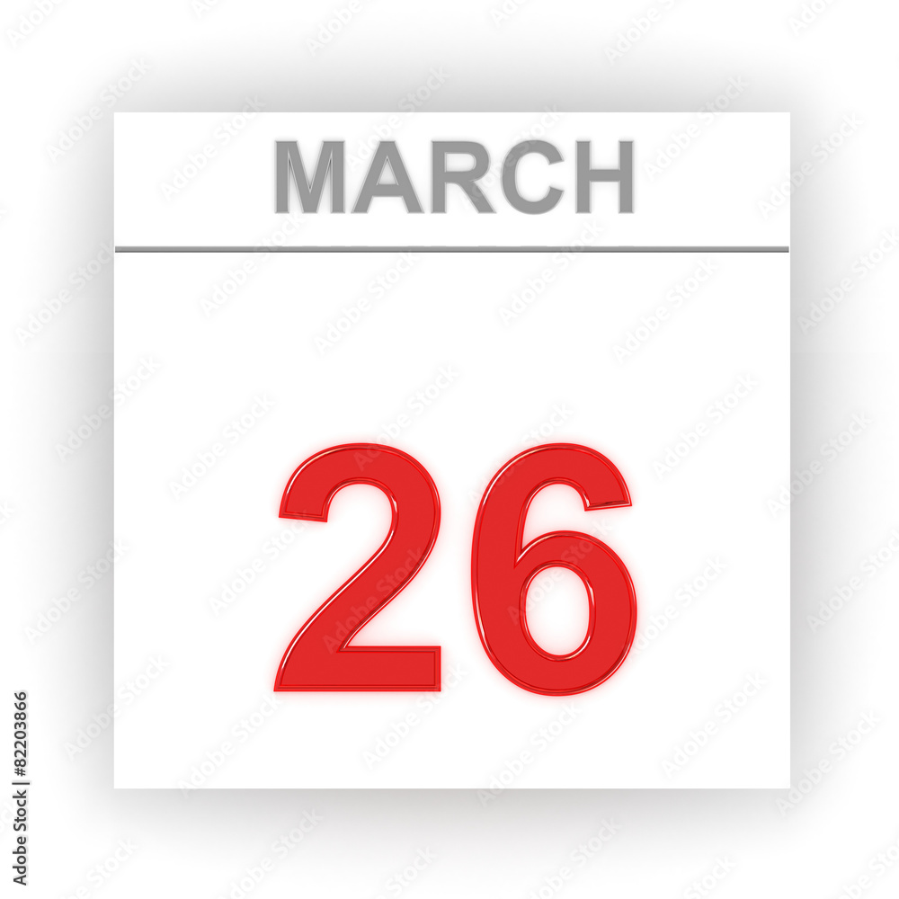 March 26. Day on the calendar. March 26. Day on the calendar.