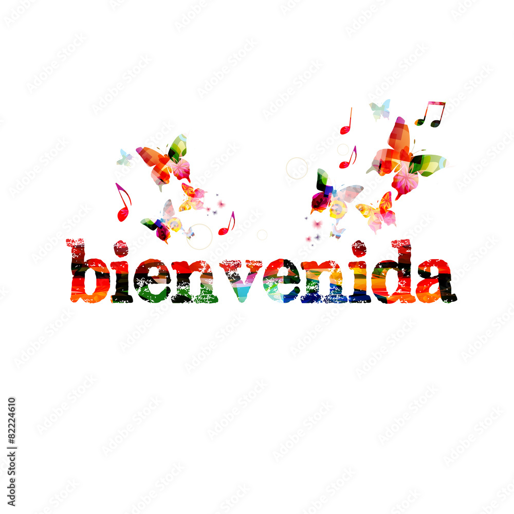 Bienvenida inscription Bienvenida inscription