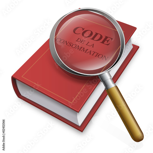 Code de la consommation à la loupe