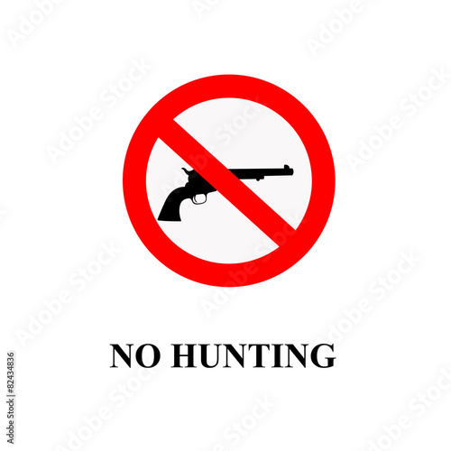 Запрет охоты 2024. Табличка охота запрещена. Знак запрета охоты. Запрещающиеся знаки с охотой. Охота запрещена плакат.