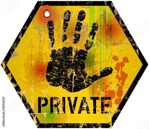 Private sign, warning or prohibition sign, vector