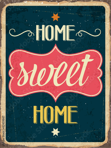 Plakat Retro metalowy znak "Home sweet home"