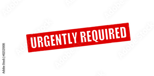 Urgently required
