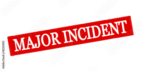 Major incident