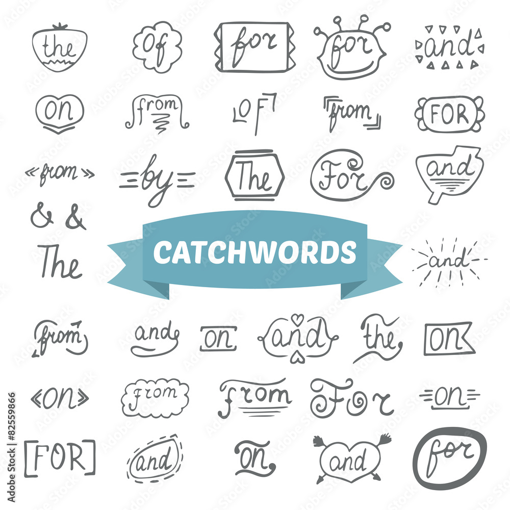 Hand lettered catchwords. Hand drawn set