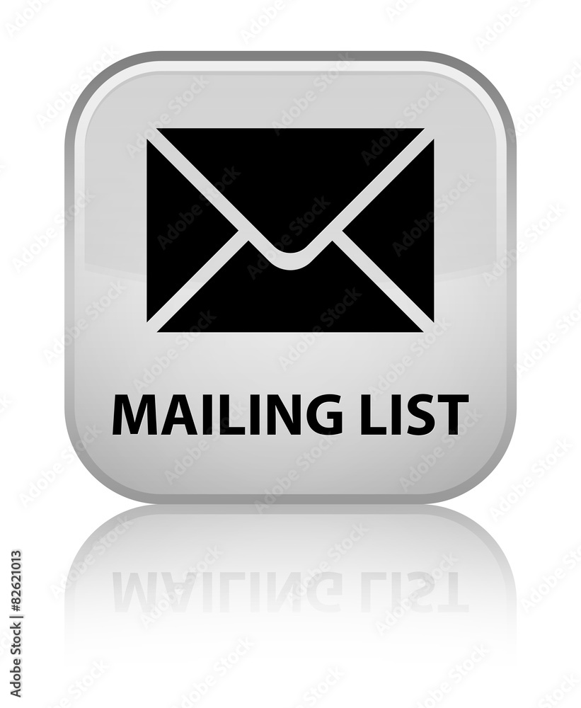 Mailing list white square button Mailing list white square button