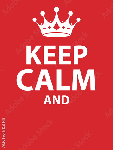 Keep calm poster photo