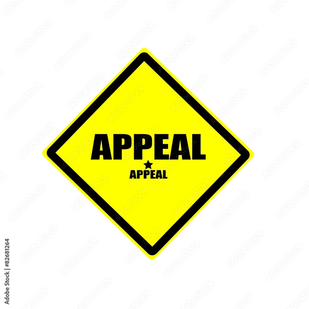 Appeal black stamp text on yellow background Appeal black stamp text on yellow background