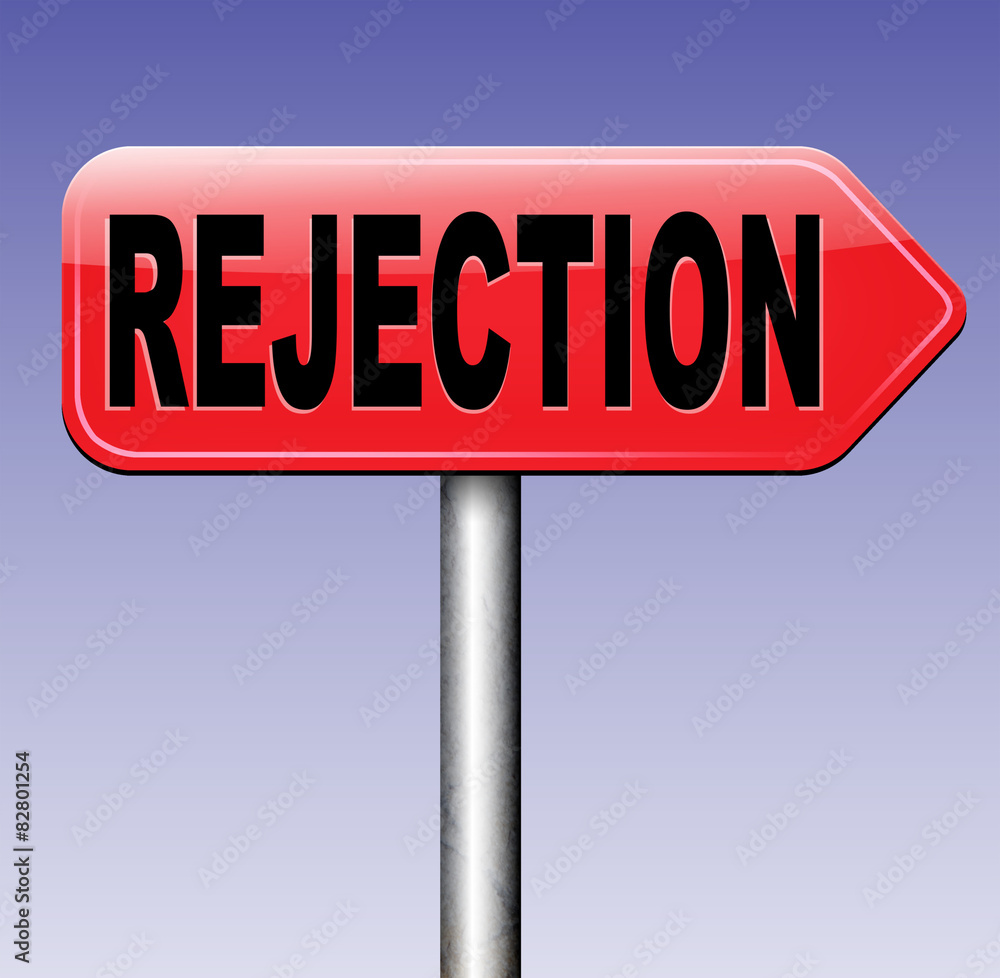 rejection rejection