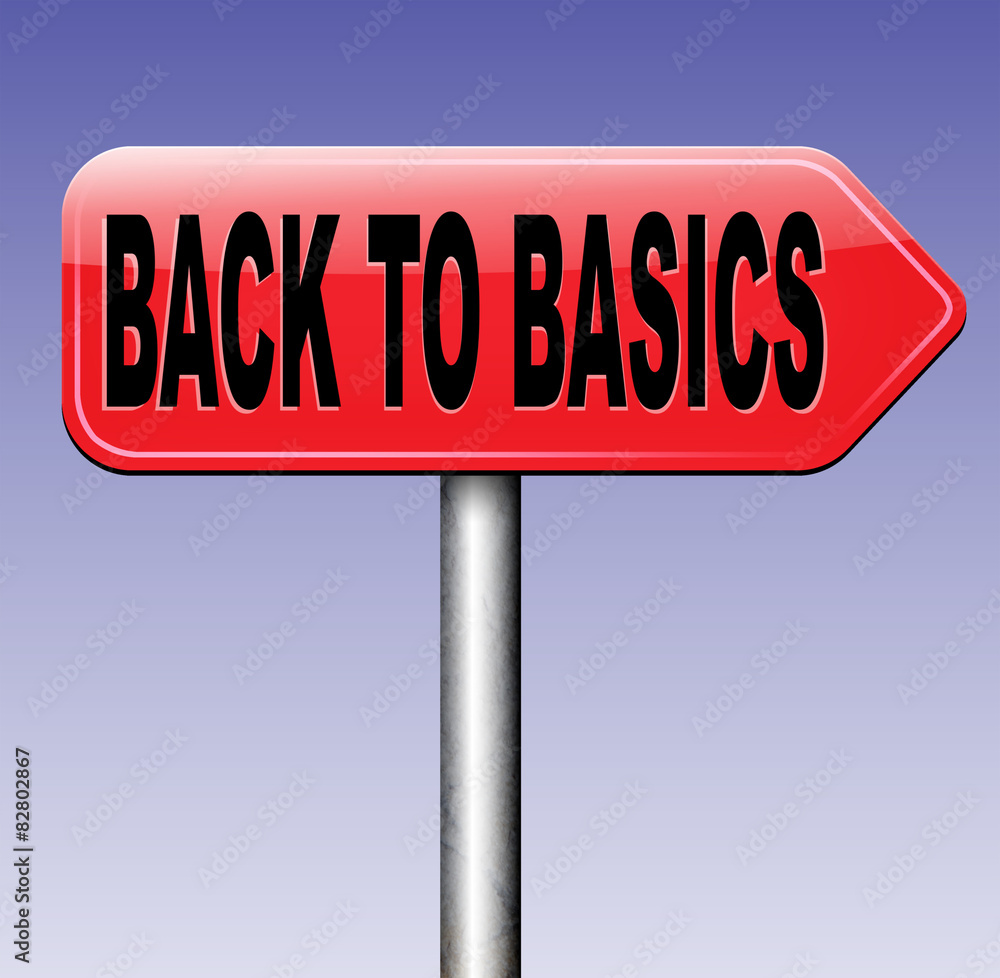 back to basics back to basics