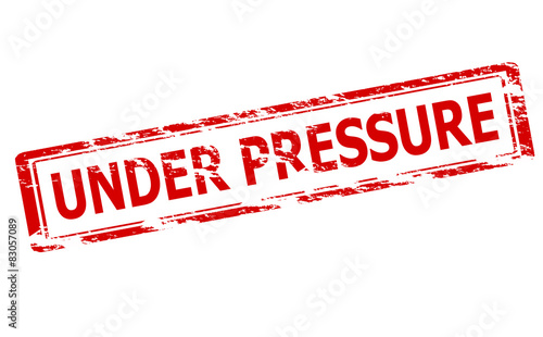 Under pressure