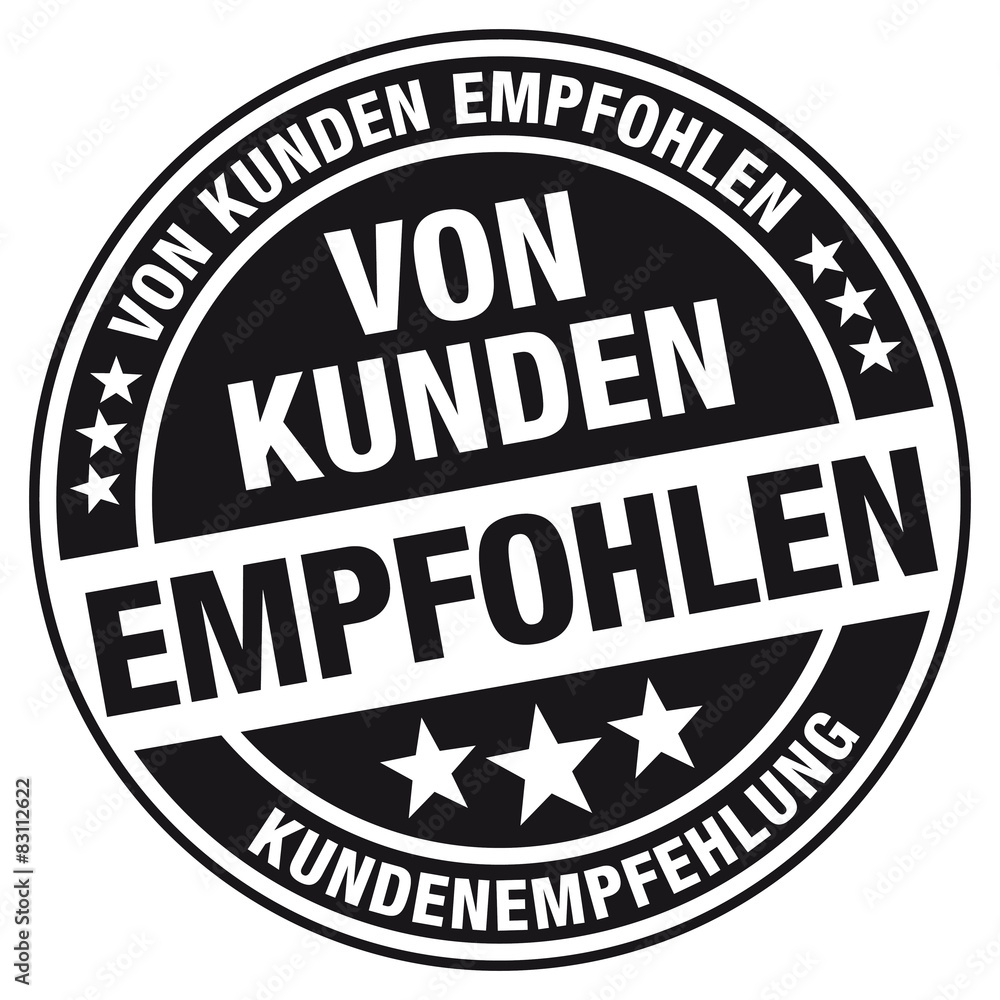 Von Kunden empfohlen - Kundenempfehlung - Stempel