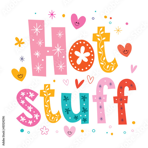 hot stuff lettering type design 