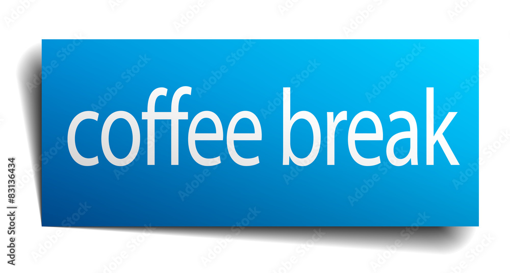 coffee break blue paper sign isolated on white coffee break blue paper sign isolated on white