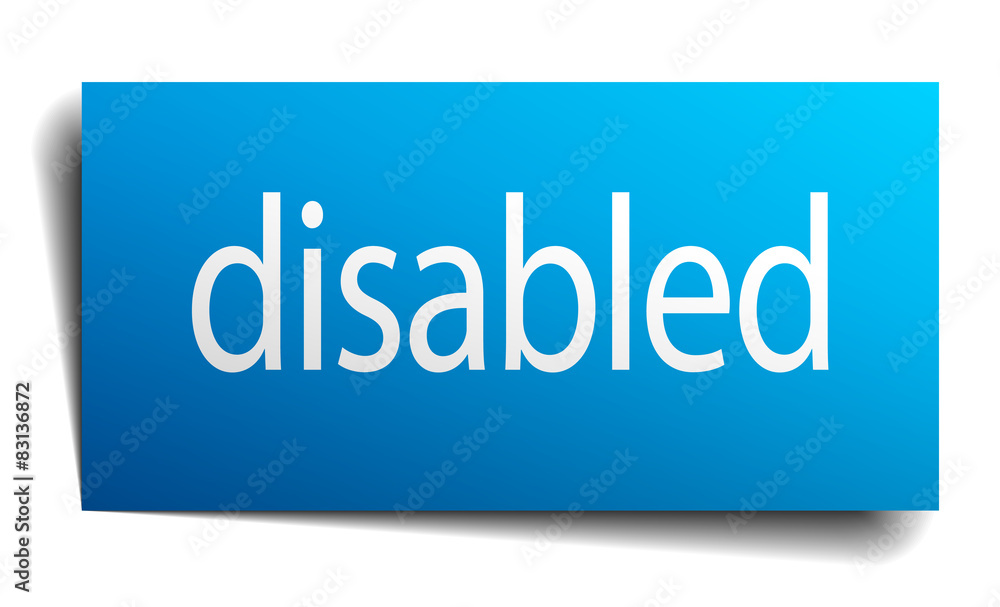 disabled blue paper sign on white background disabled blue paper sign on white background