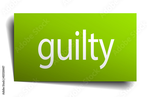 guilty green paper sign isolated on white