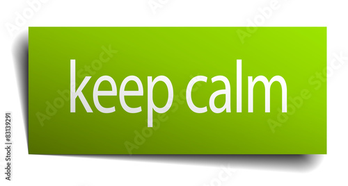 keep calm green square sticker isolated on white