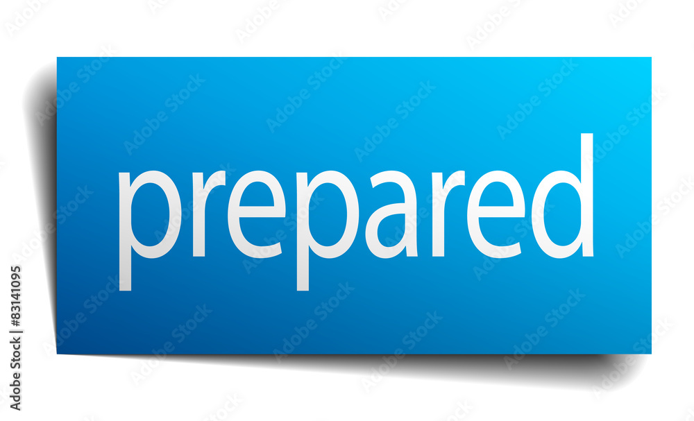 prepared blue paper sign on white background prepared blue paper sign on white background