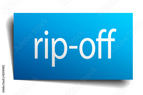 rip-off blue paper sign on white background