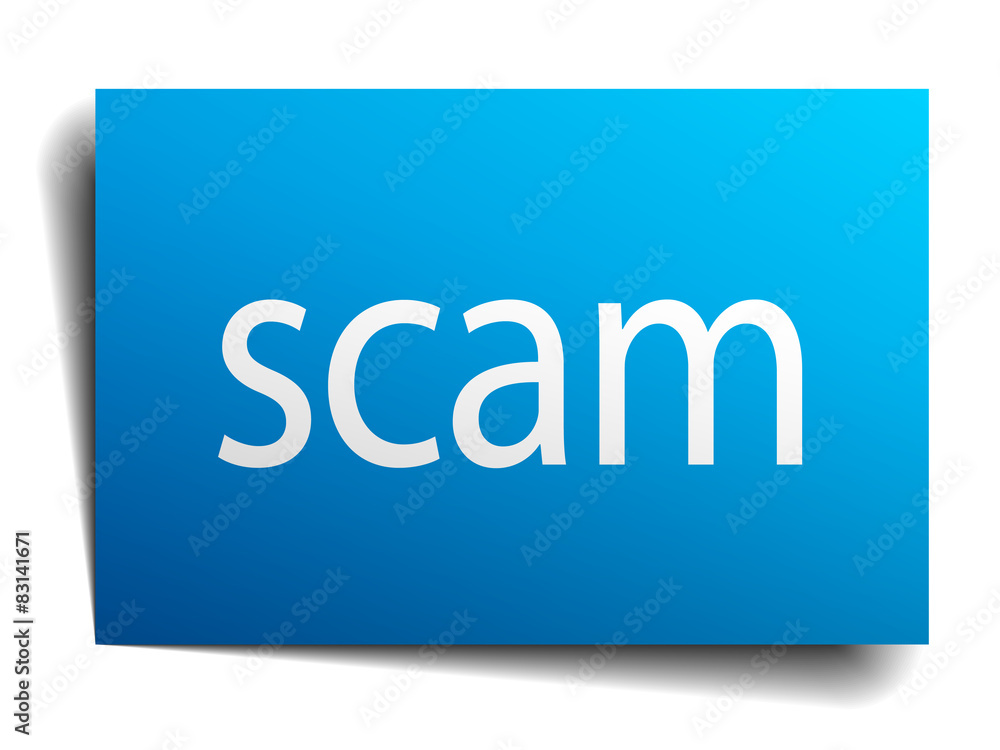 scam blue paper sign on white background scam blue paper sign on white background