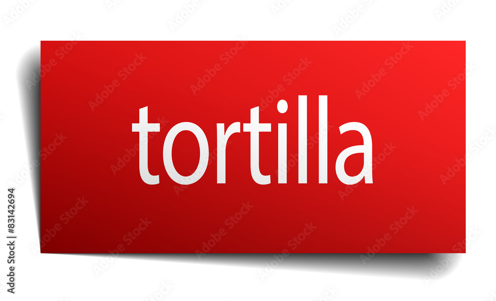 tortilla red paper sign on white background tortilla red paper sign on white background