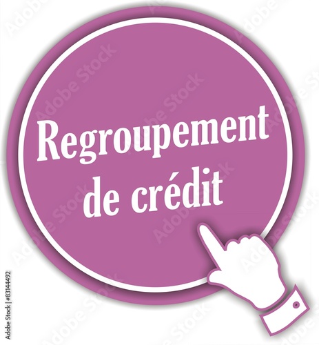 bouton regroupement de crédit