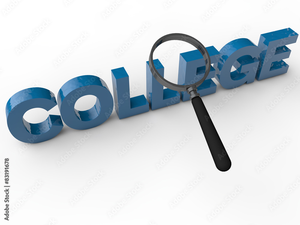 College - 3D Text with magnifier over white background College - 3D Text with magnifier over white background